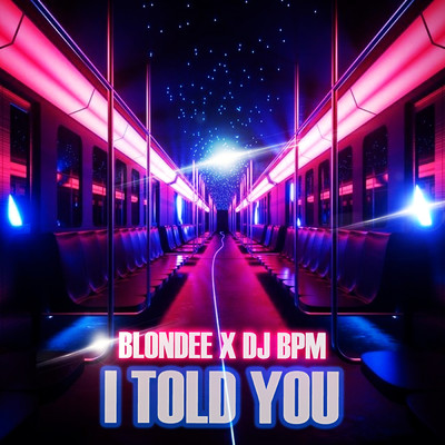 Blondee／DJ Bpm