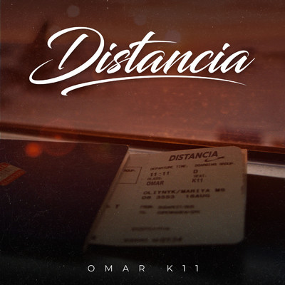 シングル/DISTANCIA/Omar K11