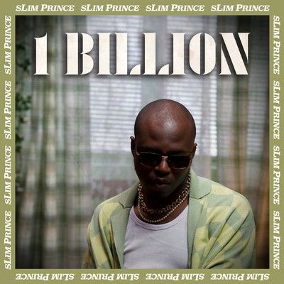 1 Billion/Slim Prince