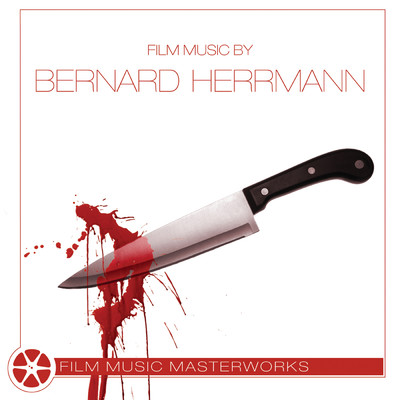 Film Music Masterworks - Bernard Herrmann/シティ・オブ・プラハ・フィルハーモニック・オーケストラ