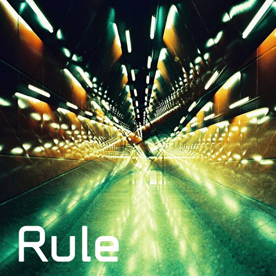 Rule/ナオト・インティライミ