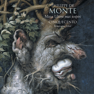 アルバム/Philippe de Monte: Missa Ultimi miei sospiri & Other Sacred Music/Cinquecento