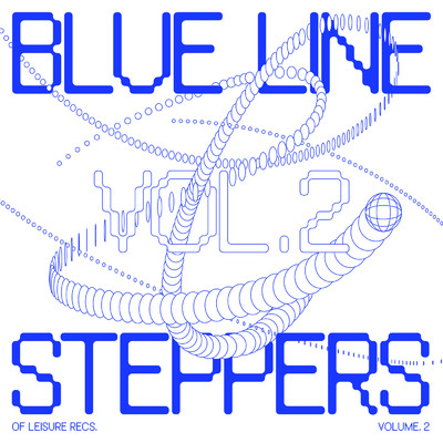Blue Line Steppers Compilation: Vol. 2/Various Artists
