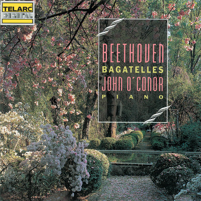 Beethoven: 11 Bagatelles, Op. 119: No. 4 in A Major. Andante cantabile/ジョン・オコーナー