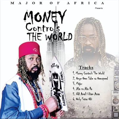 アルバム/Money Controls The World/Major of Africa