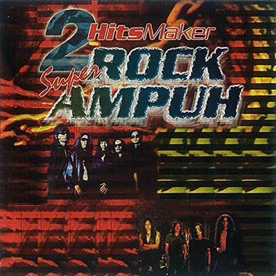 アルバム/2 Hits Maker Super Rock Ampuh/Jamrud