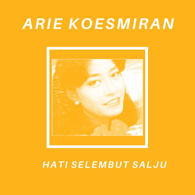 シングル/Dia Menunggu Dirimu/Arie Koesmiran