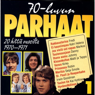 アルバム/70-luvun parhaat 1 1970-1971/Various Artists