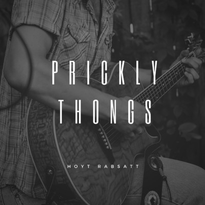 Prickly Thongs/Hoyt Rabsatt
