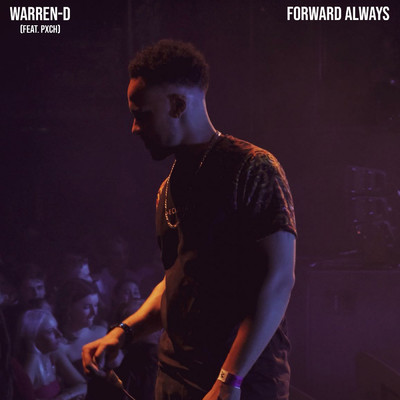 アルバム/Forward Always (feat. PXCH)/Warren-D