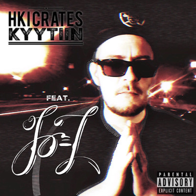 シングル/Kyytiin (feat. Jo-Z)/HKI Crates