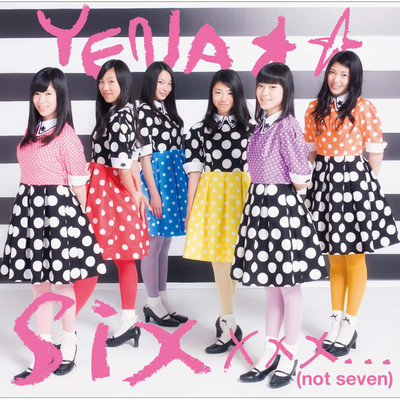 アルバム/Six...(not seven)/YENA☆