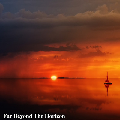 Far Beyond The Horizon/三宅章仁