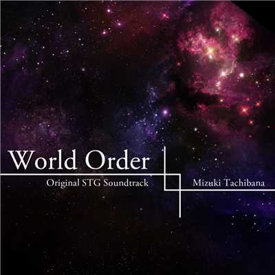 -World Order- Original STG Soundtrack/Mizuki Tachibana