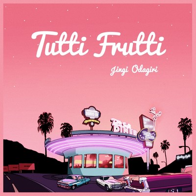 アルバム/Tutti Frutti/小田桐仁義
