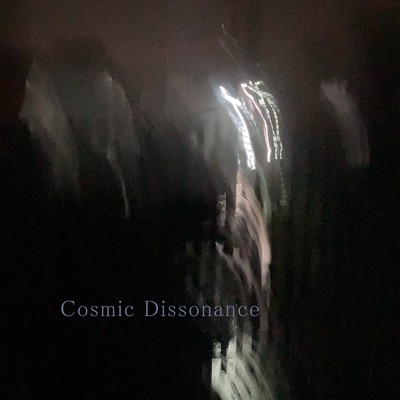 シングル/Cosmic Dissonance/ナリタ マサヒロ