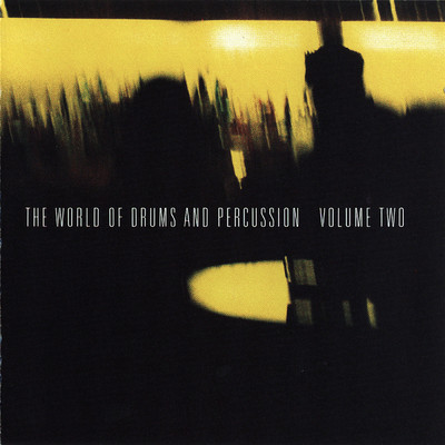 The World of Drums & Percussion (Vol. 2)/Various Artists