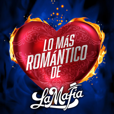 アルバム/Lo Mas Romantico De/La Mafia