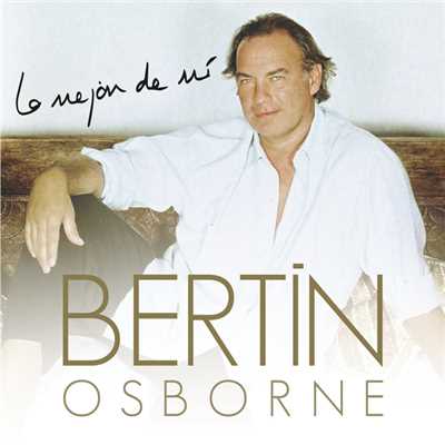 アルバム/Lo Mejor De Mi/Bertin Osborne