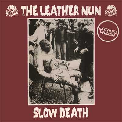 アルバム/Slow Death (Extended Version)/The Leather Nun