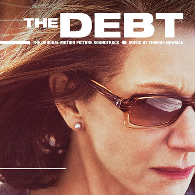 アルバム/The Debt (Original Motion Picture Soundtrack)/トーマス・ニューマン