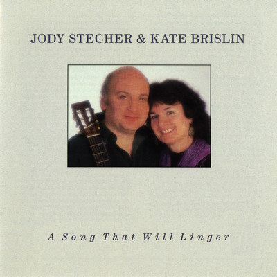 アルバム/A Song That Will Linger/Jody Stecher & Kate Brislin