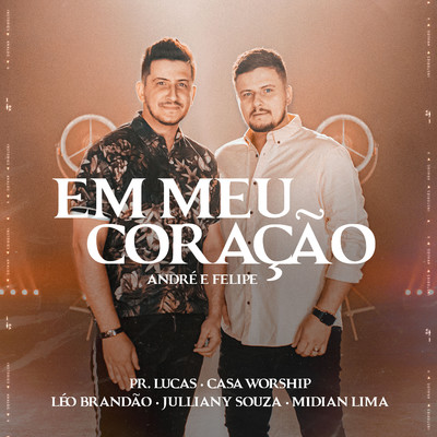 A Sos (feat. Leo Brandao)/Andre e Felipe／Casa Worship／Julliany Souza