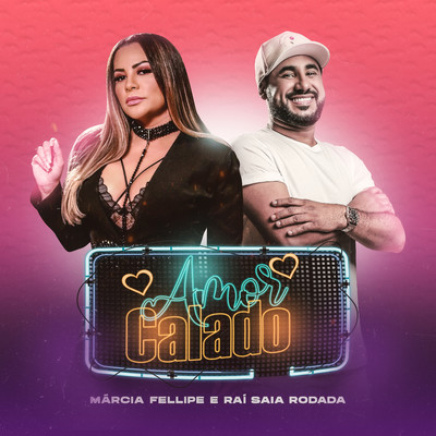 シングル/Amor Calado/Marcia Fellipe & Rai Saia Rodada