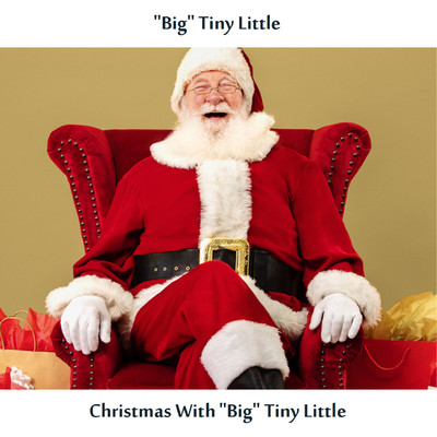 I Saw Mommy Kissing Santa Claus/Big Tiny Little