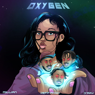 シングル/Oxygen/Millian, Jeff Akoh & J'ray