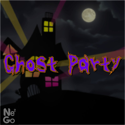 シングル/Ghost Party/NeeGo