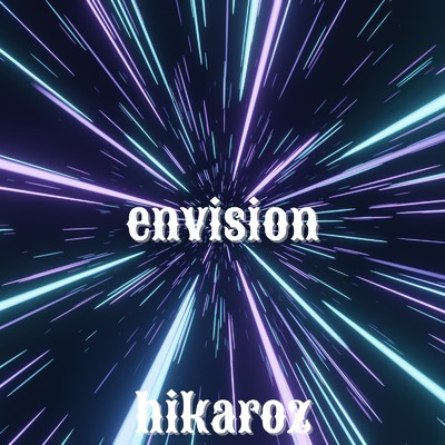 envision(vocal mix)/hikaroz