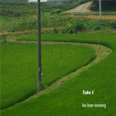 Take 5/ku bon woong
