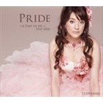Pride～A Part of Me～/ステファニー
