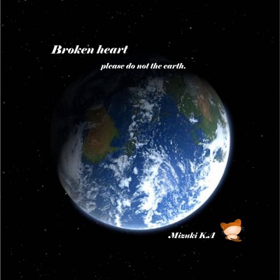 シングル/Broken heart/Mizuki K.A