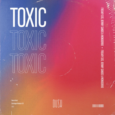 Toxic/Freaky Djs