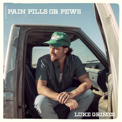 アルバム/Pain Pills Or Pews EP/Luke Grimes
