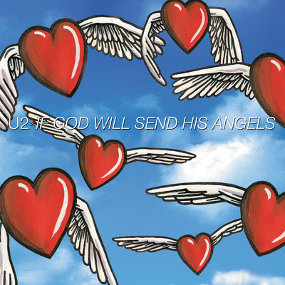 If God Will Send His Angels (Single Version ／ Remastered 2024)/U2