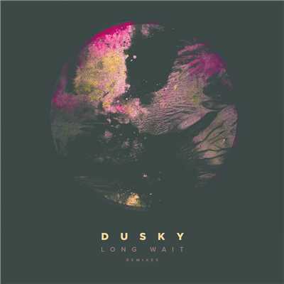 Long Wait (featuring Solomon Grey／Patrice Baumel Instrumental)/Dusky