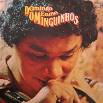 Domingo, Menino Dominguinhos/ドミンギーニョス