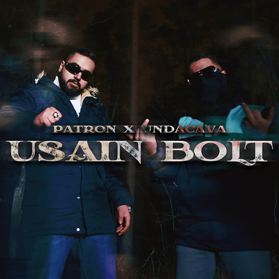 シングル/Usain Bolt (featuring Undacava)/Patron