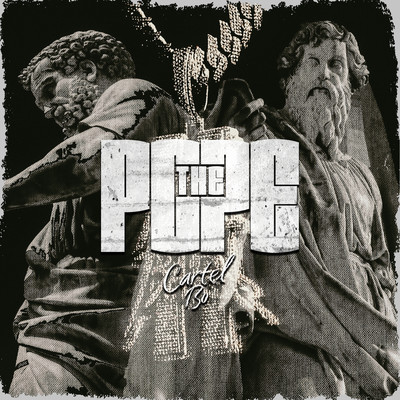 シングル/The Pope/Cartel Bo