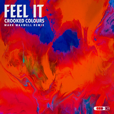 シングル/Feel It (Mark Maxwell Remix)/Crooked Colours