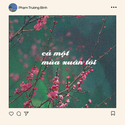 シングル/ca mot mua xuan toi/Pham Truong Binh