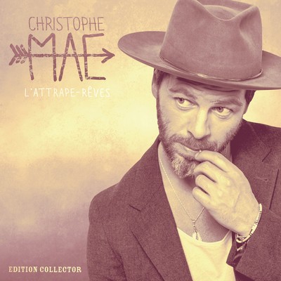 アルバム/L'attrape-reves (Edition Collector)/Christophe Mae