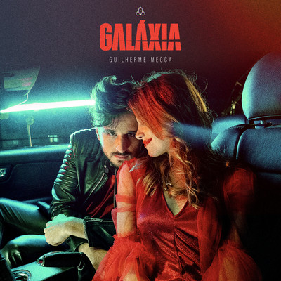 シングル/GALAXIA/Guilherme Mecca