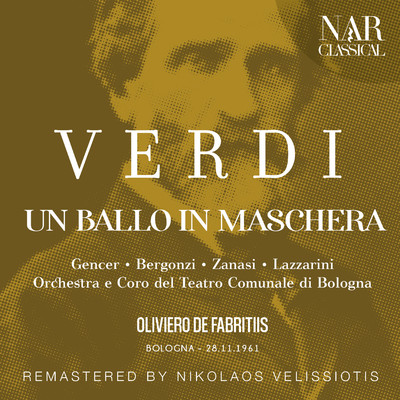 Un ballo in maschera, IGV 32, Act III: ”Forse la soglia attinse” (Riccardo)/Orchestra del Teatro Comunale di Bologna