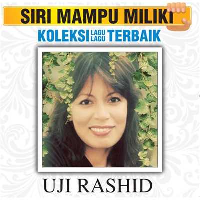 アルバム/Koleksi Lagu Lagu Terbaik/Uji Rashid