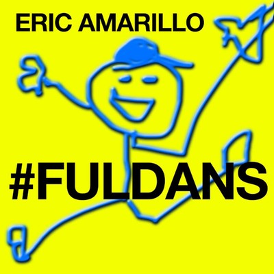 Fuldans (Radiomix)/Eric Amarillo