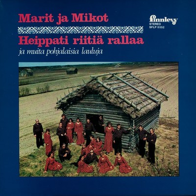 アルバム/Heippati riitia rallaa/Marit ja Mikot